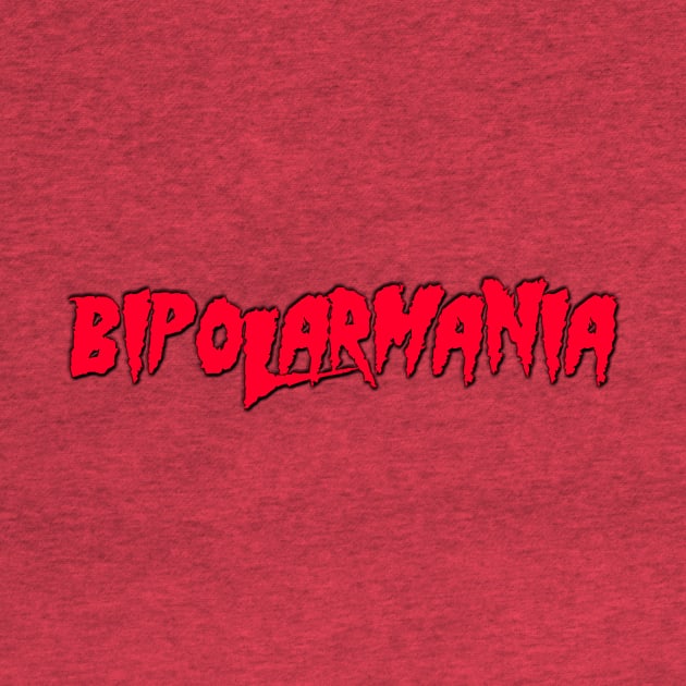 Bipolar Mania by Massive Phobia